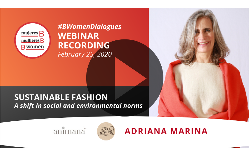 Webinar – Authentic Sustainable Fashion. A shift in social and environmental norms: ANIMANÁ & Hecho por Nosotros