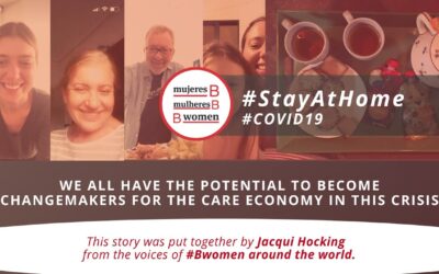 We ALL have the potential to become changemakers for the Care Economy in this crisis