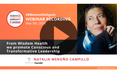 Webinar – From Wisdom Health we promote Conscious and Transformative Leadership