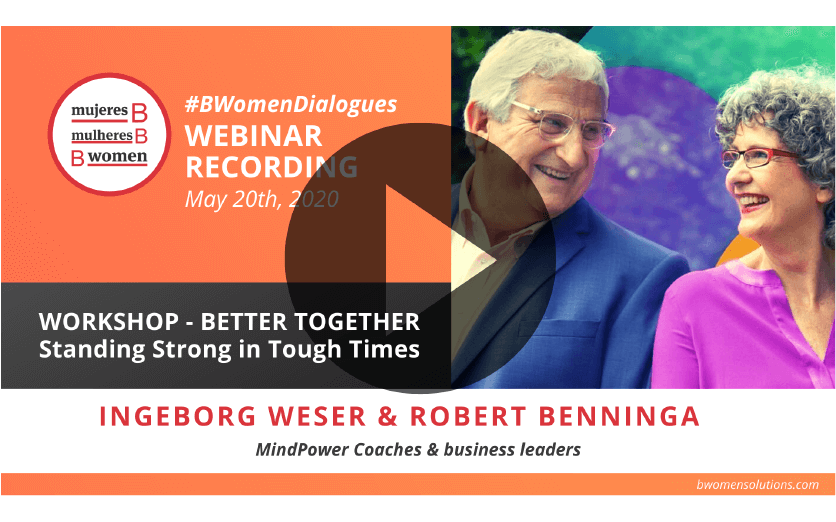 Webinar – Workshop: Better Together: Standing Strong in Tough Times