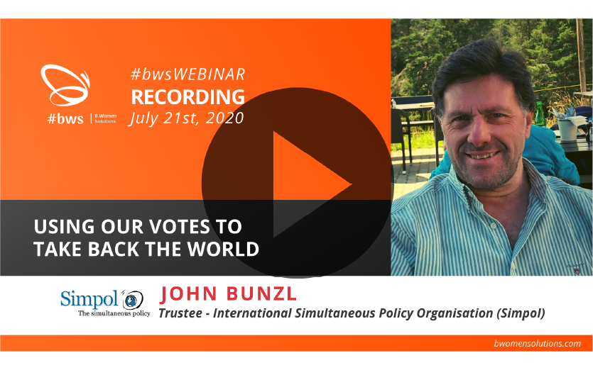 Recording #bwsWEBINAR | Using our Votes to Take Back the World