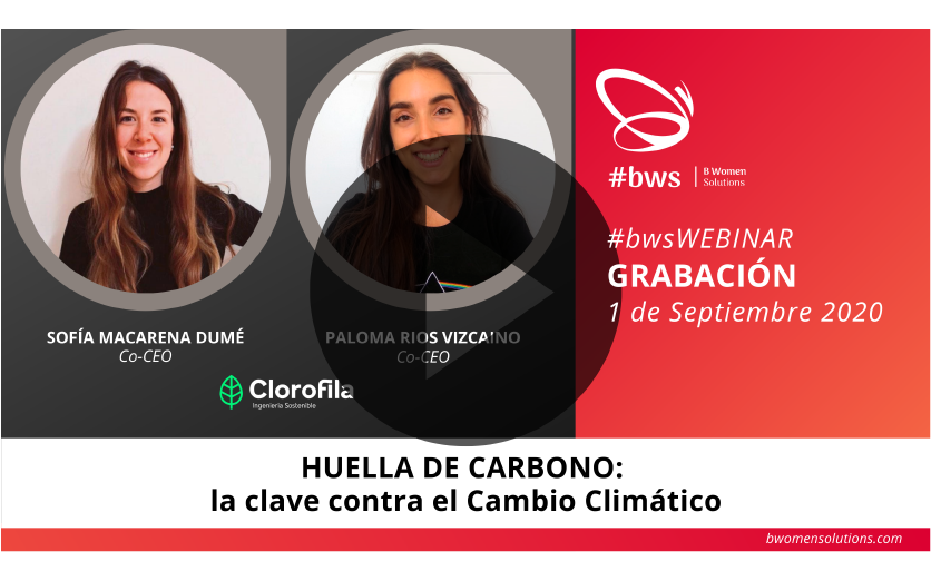 Grabación #bwsWEBINAR |  ¿Cuál es tu impacto en el cambio climático? ¿Cómo lo mides?