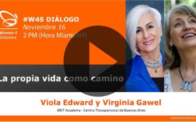 #W4S Diálogo – La propia vida como camino con Viola Edward y Virginia Gawel